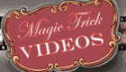 Magic Trick Videos